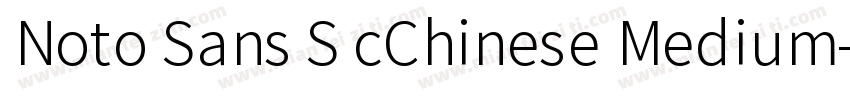 Noto Sans S cChinese Medium字体转换